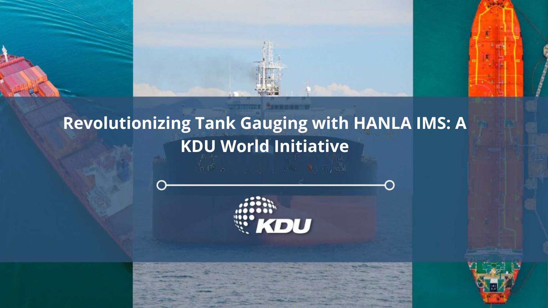 Revolutionizing Tank Gauging with HANLA IMS
